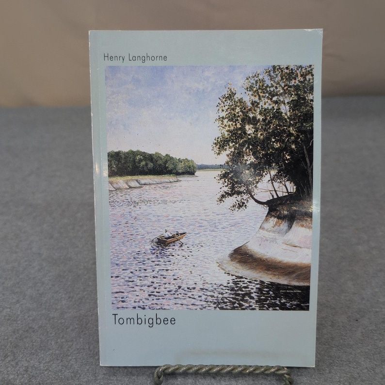 Tombigbee Henry Langhorne Poetry West Florida Literary Federation 1st Ed 1999 image 1