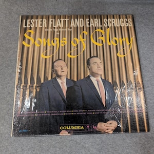 Lester Flatt and Earl Scruggs Songs of Glory Vinyl LP Columbia CL 1424 Bluegrass image 1