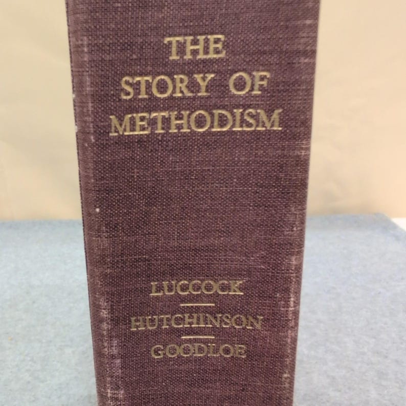 The Story of Methodism Halford E Luccock Paul Hutchinson Abingdon Press image 1