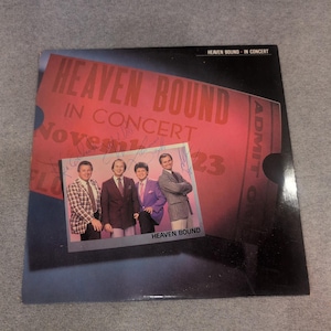 Heaven Bound In Concert Vinyl LP Southern Gospel Heartwarming Records 1985 image 1