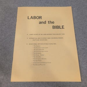 Labor and the Bible 1972 Heirloom Bible Publishers Labor Movement History VG+ image 1