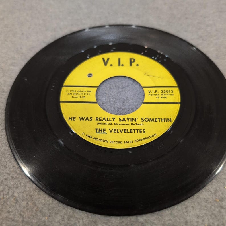 The Velvelettes He Was Really Sayin Somethin 45 RPM VIP 25013 Motown 1964 Soul image 3