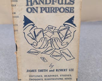 Handfuls on Purpose Series IX James Smith Robert Lee 1955 Eerdmans Hardcover