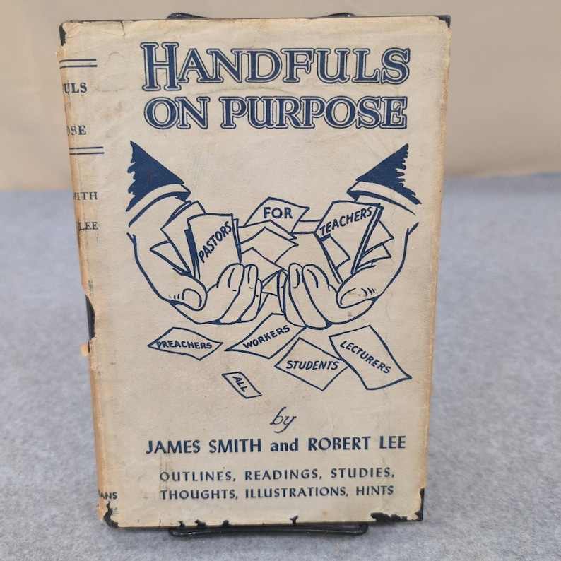Serie Handfuls on Purpose, capítulo IX, de James Smith y Robert Lee, 1955, Eerdmans, tapa dura. imagen 1