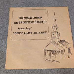 The Primitive Quartet - The Model Church Gospel Vinyl LP RSR-604 image 1