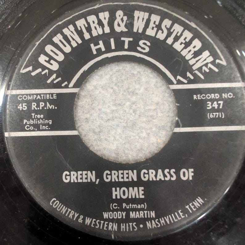Woody Martin Green Green Grass of Home 45 RPM Vinyl Record 347 Nashville VG image 1