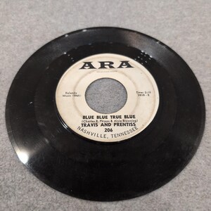 Travis and Prentiss Peggy Sue Blue Blue True Blue ARA 206 Nashville 45 RPM Vinyl Bild 4