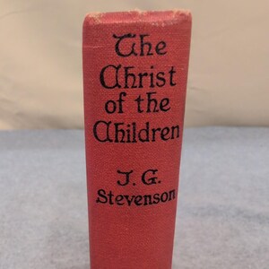 Der Christus der Kinder J.G. Stevenson Leben Jesus Jugendliche G Doran Bild 7