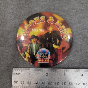 Brooks & Dunn Spotlight 29 Casino May 9th Round Pinback Button image 1