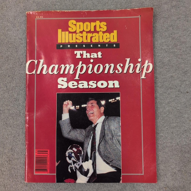 Sports Illustrated Presents Alabama That Championship Season 1992 Crimson Tide image 1