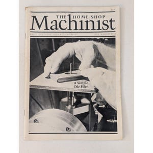 The Home Shop Machinist Magazine July August 1983 Metalworking Lathe Plans image 1