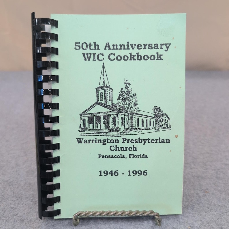 Warrington Presbyterian Church 50th Anniversary WIC Cookbook Pensacola FL 1996 image 1