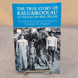 La vera storia di Kaluaikoolau Piilani Frances Frazier Hawaii History 2001 Libro immagine 1