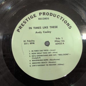 Andy Cooley In Times Like These Vinyl LP Gospel Hymns Prestige Productions 60422 image 4