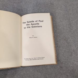 Oliver B Greene The Epistle of Paul to the Galatians Hardcover 1975 Gospel Hour image 2