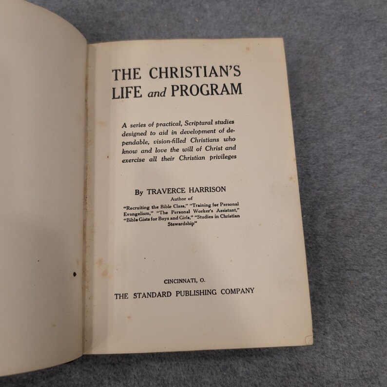 The Christian's Life and Program Traverce Harrison 1923 Hardcover Religious Book image 2