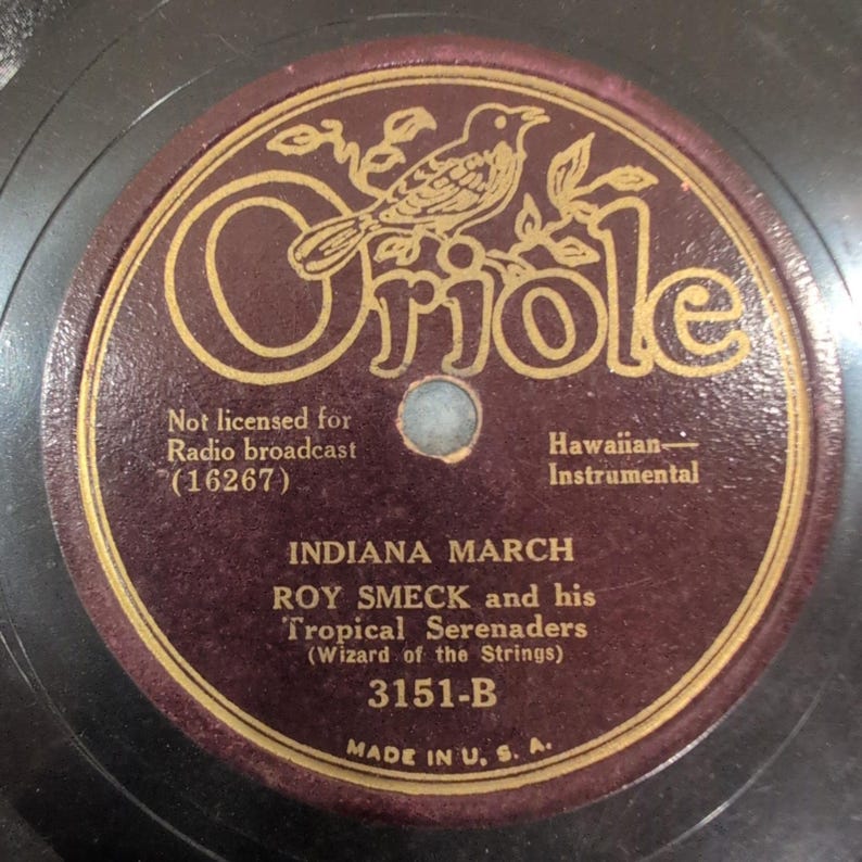 Roy Smeck Tropical Serenaders Oriole 3151 Indiana March My Isle Golden Dreams 78 image 1