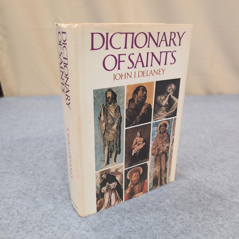 Dictionary of Saints John J Delaney Hardcover 1980 1st Ed ISBN 0-385-13594-7 image 1