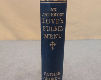 Liebt Erfüllung Pater Andrew Anthology 1957 Mowbrays Hardcover Religion Buch