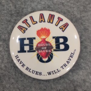VTG Atlanta Haus des Blues HB Have Blues Will Travel Anstecker Anstecker Souvenir Pinback Bild 1