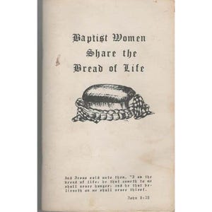 Le donne battiste condividono il libro di cucina del Pane della Vita Hilldale Baptist Church Bham, AL immagine 1