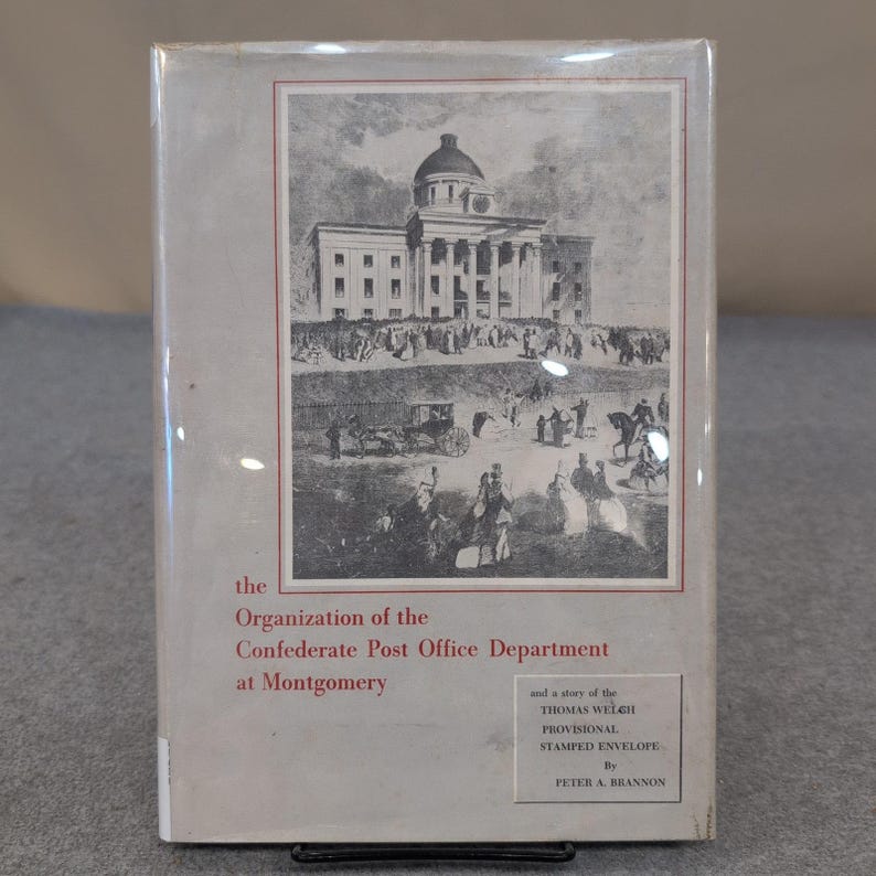 Confederate Post Office Department Montgomery Peter A Brannon Signed 1960 Book image 1
