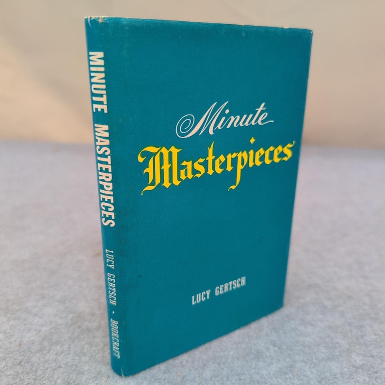 Minute Masterpieces Lucy Gertsch 1972 Bookcraft Inspirational Prose Verse Book image 1