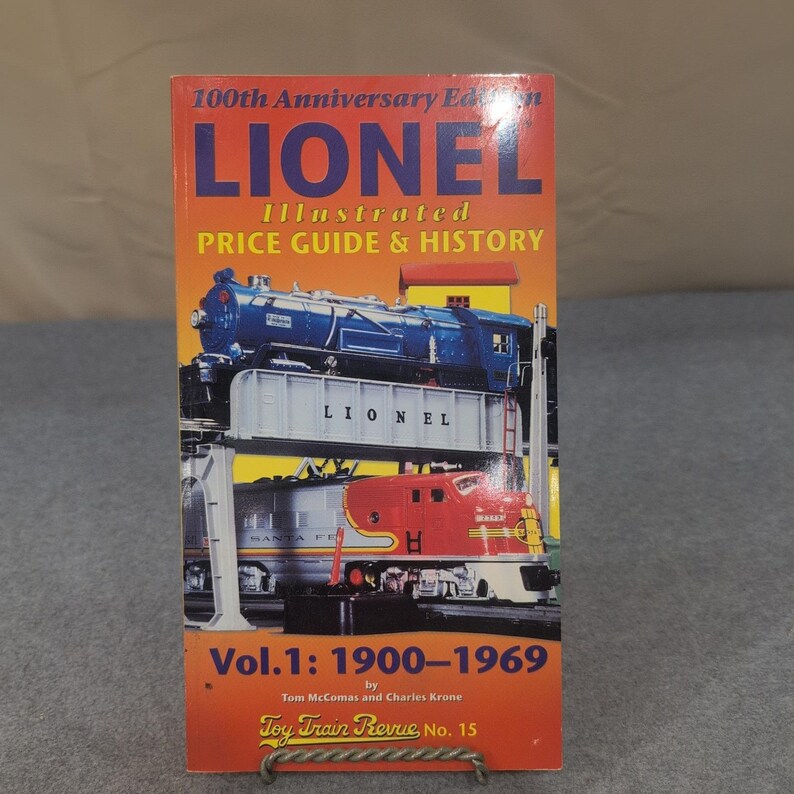 Lionel Illustrated Price Guide & History Vol 1 1900-1969 100th Anniversary Ed image 1