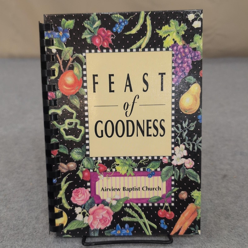 Feast of Goodness Airview Baptist Church Spiral Bound Cookbook Opelika Alabama image 1