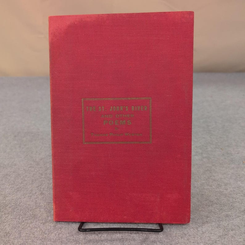 Der St. John's River und andere Gedichte Thomas Philips Weston Red Signiert Bild 2