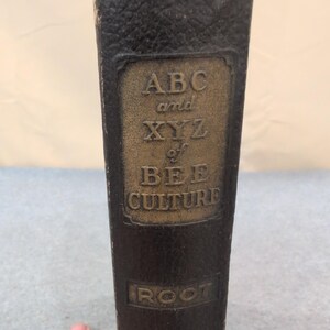 ABC and XYZ of Bee Culture A.I. Root 1947 Edition Hardcover Beekeeping Book image 3