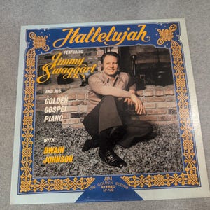 Jimmy Swaggart Hallelujah Golden Gospel Piano Vinyl LP Jim Records LP-120 Vtg image 1