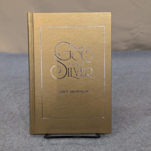 Thoughts of Gold in Words of Silver Leroy Brownlow Hardcover Book with Slipcase image 2