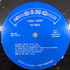 The Rebels Quartet Family Album Vinyl LP Sing Records MLP 8004 Southern Gospel image 4