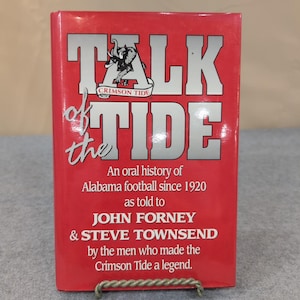 Talk of the Tide An Oral History of Alabama Football Since 1920 Signed Book image 1