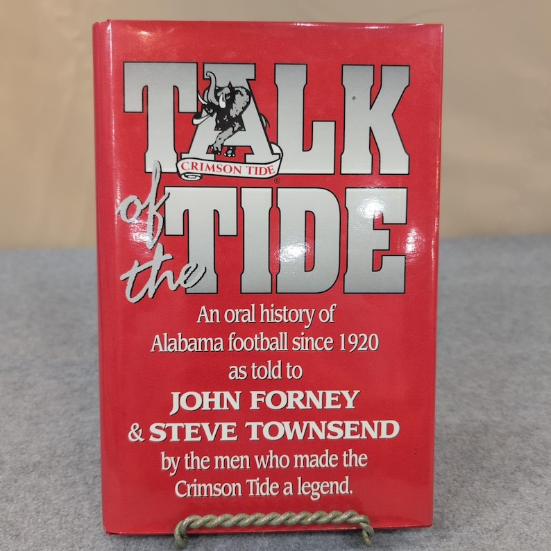 Talk of the Tide An Oral History of Alabama Football Since 1920 Signed Book image 1