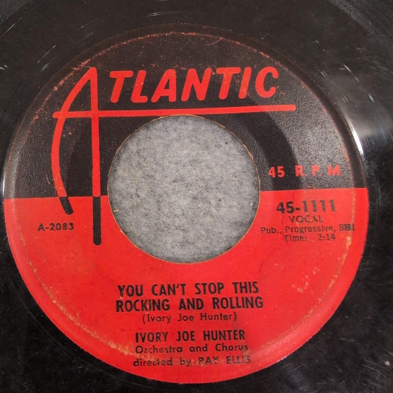 Ivory Joe Hunter Since I Met You Baby Atlantic 45-1111 Vinyl 7 In 45 RPM Record image 1
