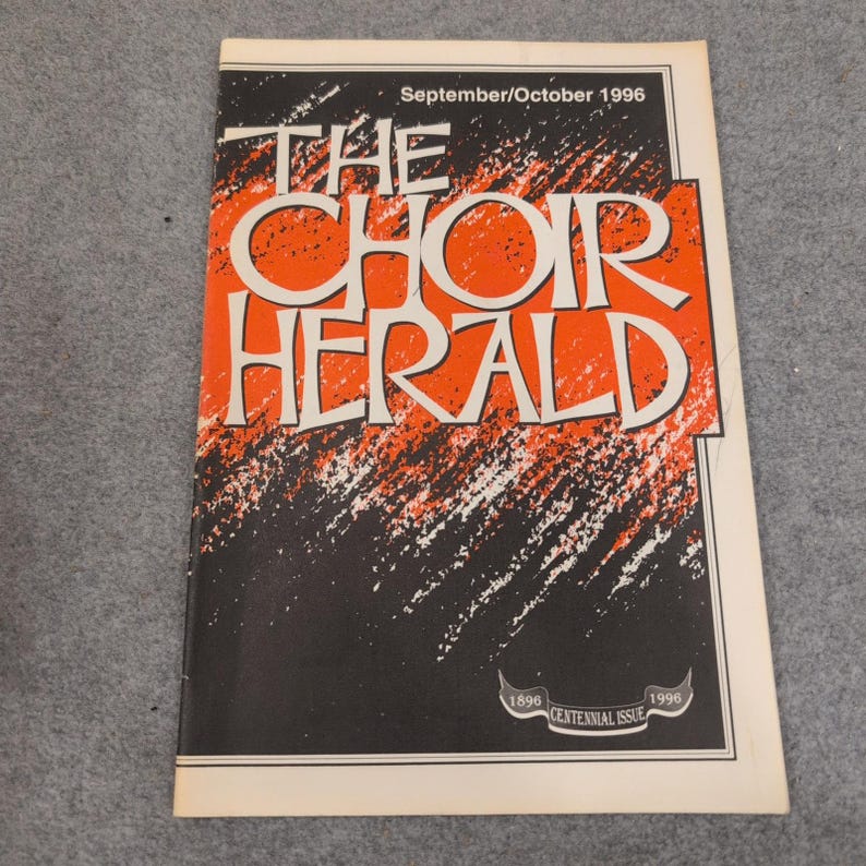 The Choir Herald September October 1996 Centennial Issue Sheet Music image 1