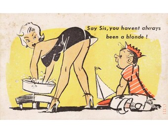 Vintage Ace High Card Co Comic Postcard Say Sis You Havent Always Been A Blonde