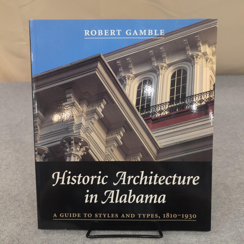 Arquitetura Histórica no Alabama: Guia de Estilos de Robert Gamble (1810-1930) - Brochura imagem 1