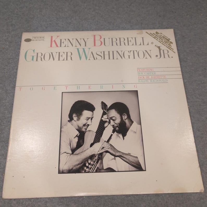 Kenny Burrell Grover Washington Jr Togethering Vinyl LP Blue Note BT 85106 1985 image 1
