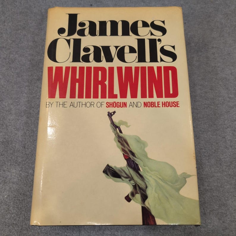 James Clavell, Whirlwind First Edition, First Printing 1986 Hardcover Morrow image 1
