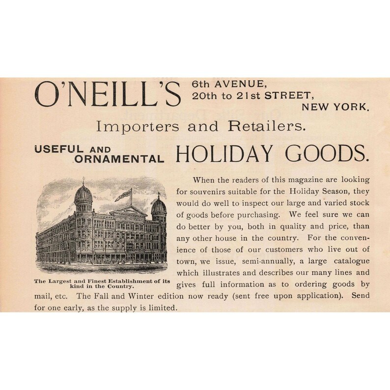 1891 Vintage O'Neills New York Importers Retailers Holiday Goods Advertisement image 1