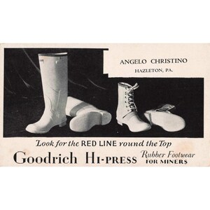 Publicidad vintage de calzado de goma Goodrich Hi-Press para mineros en Hazleton, PA imagen 1