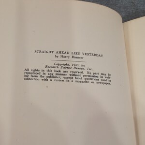 Straight Ahead Lies Yesterday, Harry Rimmer 1943, livre relié Eerdmans image 3