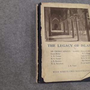 The Legacy of Islam Edited by Sir Thomas Arnold and Alfred Guillaume HC 1931 image 16