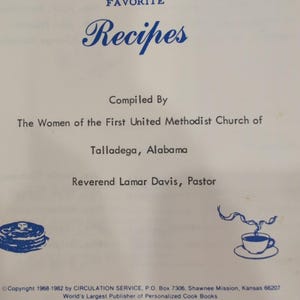 1982 Our Favorite Recipes First United Methodist Church Talladega AL Cookbook image 2