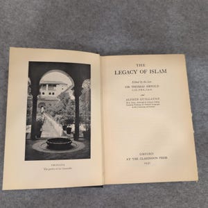 The Legacy of Islam Edited by Sir Thomas Arnold and Alfred Guillaume HC 1931 image 5