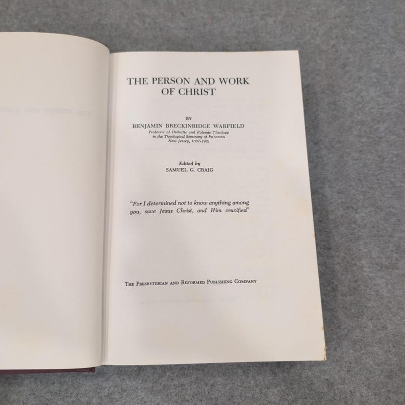 The Person and Work of Christ Benjamin B Warfield 1950 Hardcover Dust Jacket image 3