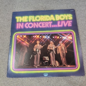 The Florida Boys In Concert Live Vinyl LP Canaan CAS-9814 Southern Gospel image 1